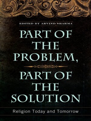 cover image of Part of the Problem, Part of the Solution